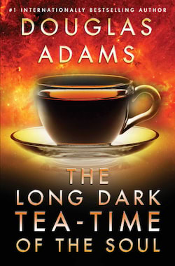 Адамс Дуглас - Долгое безумное чаепитие души